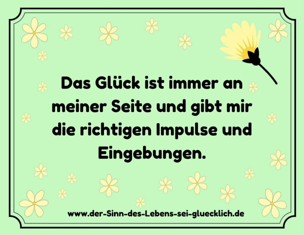 Affirmation Glück Affirmation Glück