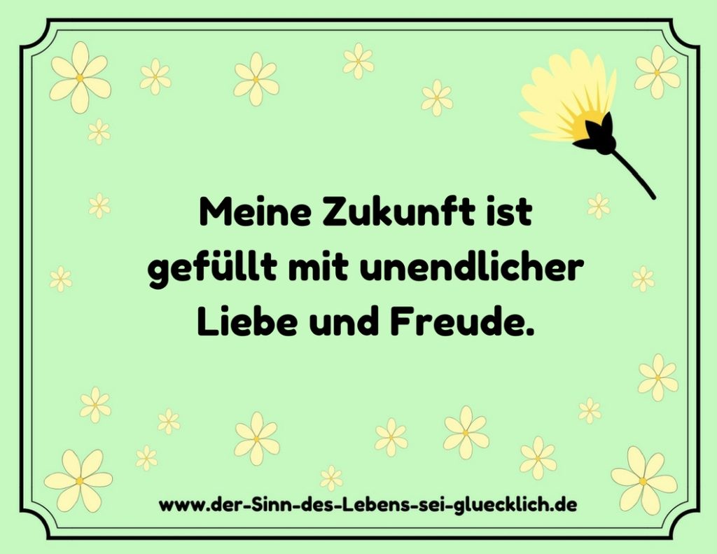 Affirmation Glück Affirmation Glück