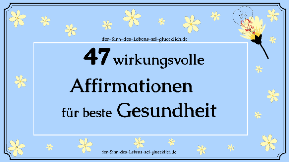Affirmationen ~ Gesundheit