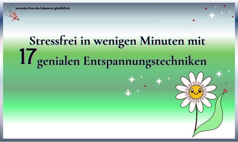 Entspannungstechniken ~ 17 geniale Entspannungstechniken