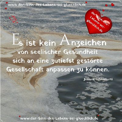 Jiddu Krishnamurti ~ Zitate 1