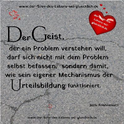 Jiddu Krishnamurti ~ Zitate 17 
