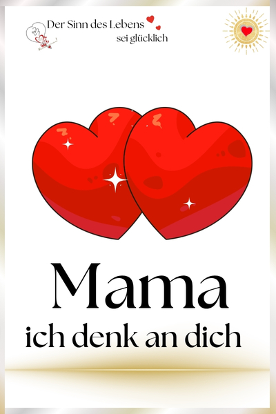 Muttertag - Mama ich denk an dich
